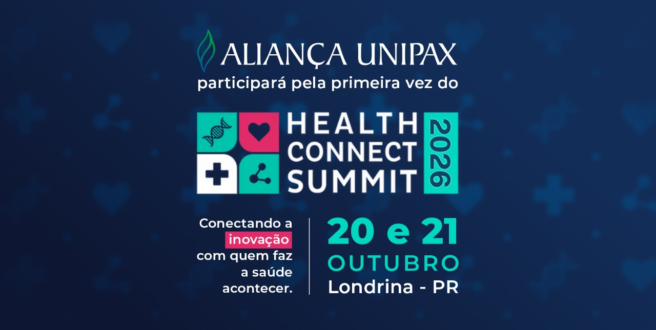 Aliança Unipax participa pela primeira vez do Health Connect Summit em Londrina