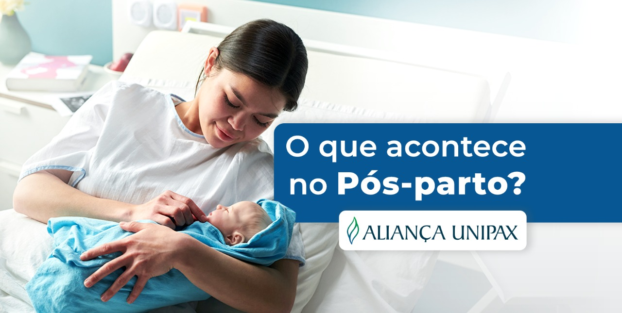 Puerpério e cuidados com a mãe e o bebê